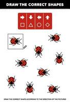 Education game for children draw the correct shape according to the direction of cute cartoon ladybug pictures printable bug worksheet vector