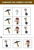 Education game for children to choose and complete the correct picture of a cute cartoon shovel pickaxe or boy printable pirate worksheet vector