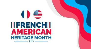 French American Heritage Month background, banner, wallpaper, poster and card design template celebrated in july. French American Heritage Month modern standard color and unique shape design. vector