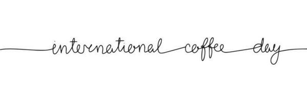 International coffee day handwritten lettering. Continuous line drawing text design. Vector illustration