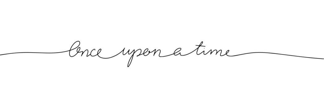 One upon a time word - continuous one line with word. Minimalistic drawing of phrase illustration. vector