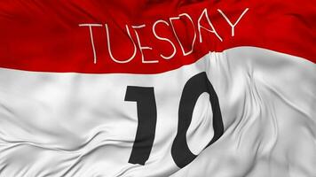 Tenth, 10th Tuesday Date Seamless Looping Background, Looped Cloth Waving Slow Motion, 3D Rendering video