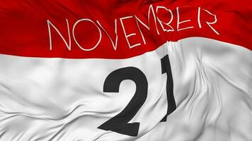 Twenty First, 21st November Date Seamless Looping Background, Looped Cloth Waving Slow Motion, 3D Rendering video
