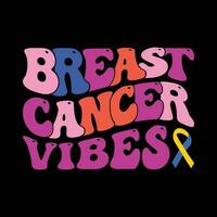 Breast Cancer Vibes vector