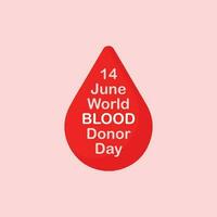 Donate Blood, Save Lives, Honoring Blood Donor Day vector