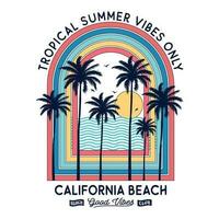 Tropical Summer Vibes Only, Beach Paradise, Summer Vibes Only, California Beach. Summer text with a waves vector illustrations. California Beach Wave Vector illustration.