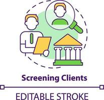 Screening clients concept icon. Ethical practice in banks abstract idea thin line illustration. Identifying customer risks. Isolated outline drawing. Editable stroke vector