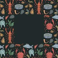 Seafood background. Drawn seafood illustration with place for text vector