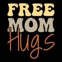 Free mom hugstshirt designs vector