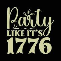 Party Like It's 1776 vector