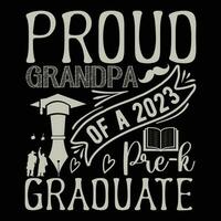 Back to school Designs,       Proud Grandpa of A 2023 Pre-k Graduate vector