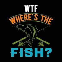 wtf donde esta el pescado camiseta diseños vector