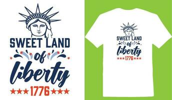 Sweet Land Of Liberty 1776 T-shirt vector