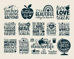 Teacher day quotes set lettering school sayings typography back to school teacher student book heart monogram sign shirt quote vector
