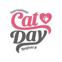 Simple International Cat Day Hand drawn vector logotype with lettering typography cat paw isolated on white background