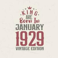 Rey son nacido en enero 1929 Clásico edición. Rey son nacido en enero 1929 retro Clásico cumpleaños Clásico edición vector