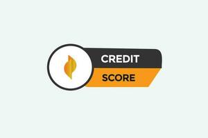 credit score customize  vectors, sign, level bubble speech credit score vector