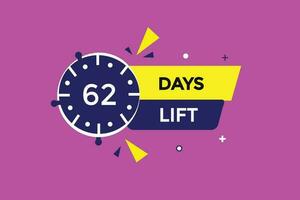 62 days, left countdown template,62   day countdown left banner label button eps 62 vector