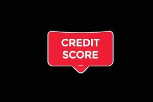 credit score customize  vectors, sign, level bubble speech credit score vector