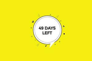 49 days left countdown template,49  day countdown left banner label button eps 49 vector