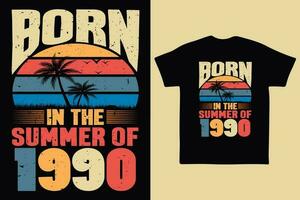 Born in the summer of 1990, born in summer 1990 vintage birthday quote vector