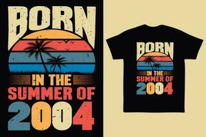 Born in the summer of 2004, born in summer 2004 vintage birthday quote vector