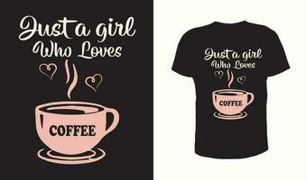 sólo un niña quien ama café t camisa vector diseño impresión