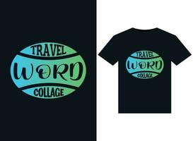 viaje palabra collage ilustraciones para listo para imprimir camisetas diseño vector