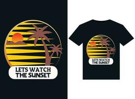 Lets Watch T he Sunset illustrations for print-ready T-Shirts design vector