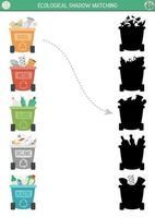 Ecological shadow matching activity with waste sorting concept. Earth day puzzle. Find correct silhouette printable worksheet or game. Eco awareness page for kids with rubbish bins vector