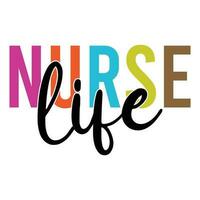 Nurse life , nurse t-shirt design Nurse quotes  t-shirt vector