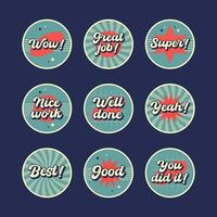Retro groovy badge set. Vintage great job stickers vector