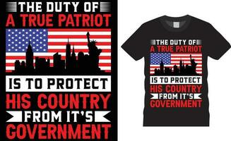 September 9.11 Patriot Day T-shirt Design vector with print template.The duty of a true patriot is to protect his country from it's government