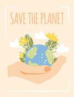 Save the planet card. Hand holding Earth globe with flowers and clouds. Vector illustration in flat cartoon style. Environmental care and Earth day concept template for cards, banners, flyers, posters