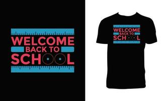 Welcome Back To School T Shirt Design. vector