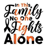 In this family no one fights alone vector