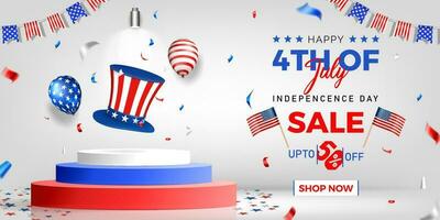 4th of july sale banner design with stage, american hat, balloons and flag on white background vector