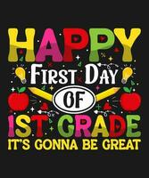 First day of school tshirt design or first day of school poster design vector