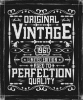 Original vintage 1961 limited edition aged to perfection quality. Vintage birthday t shirt design vector