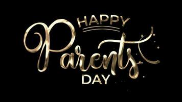 Happy Parents Day Text Animation in gold color. Parents Day Concept.  With the use of typography elements, calligraphy, Handwriting and lettering. video