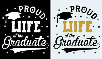 Proud Wife Of A 2019 Grad Graduation Day T-Shirt Proud Wife Of A 2019 Grad Graduation Day T-Shirt