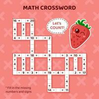 Math Crossword puzzle for kids. Addition, subtraction, multiplication and division. Counting up to 20. Vector illustration. Crossword game with cartoon strawberry. Task, education material for kids.