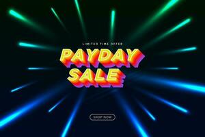 Colorful Payday Sale Sign Banner with Laser Light Color Burst and Shop Now CTA button with Limited Time Offer Tag. Editable Vector Illustration. EPS 10
