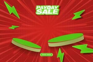Payday Sale Shopping Banner with 3d Payday Sale Word design and two cylinder product platforms, shop now button, cute thunder flash icons. Vector Illustration. EPS 10.