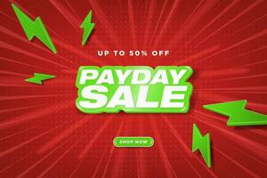 Payday Sale Shopping Banner with 3d Payday Sale Text on dynamic background and flash thunder icons, shop now button. Editable Payday Sale Typographic design. Vector Illustration. EPS 10.