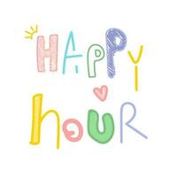 hand drawn doodle Happy hour typography font image, vector