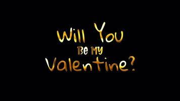 Will You Be My Valentine golden text glitch effect video