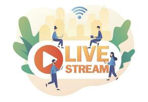 Tiny people that conduct and watch live stream in social networks. Live streaming. Modern flat cartoon style. Vector illustration on white background