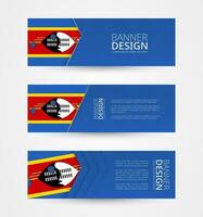 conjunto de Tres horizontal pancartas con bandera de swazilandia web bandera diseño modelo en color de Swazilandia bandera. vector