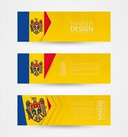 conjunto de Tres horizontal pancartas con bandera de Moldavia. web bandera diseño modelo en color de Moldavia bandera. vector